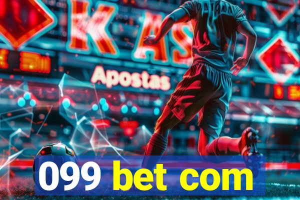 099 bet com